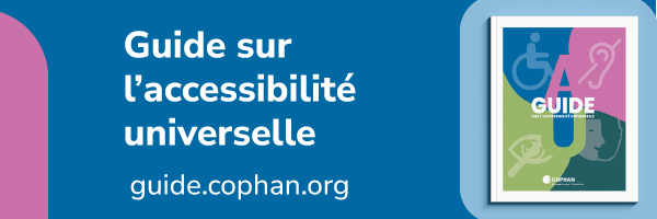 Guide sur l'accessibilité universelle. guide.cophan.org