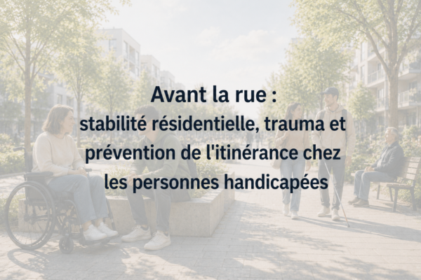 Un nouveau mémoire de notre membre le CFPH – « Avant la rue » - actualité COPHAIN