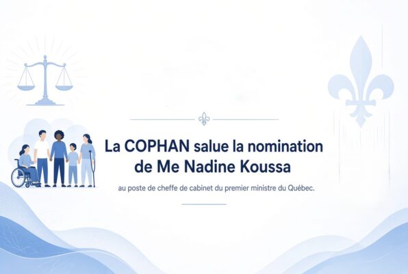 La COPHAN salue la nomination de Me Nadine Koussa au poste de cheffe de cabinet du premier ministre du Québec - actualité COPHAIN